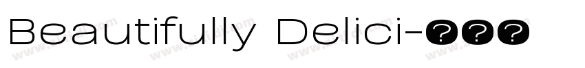 Beautifully Delici字体转换